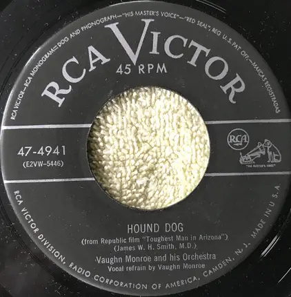 Vaughn Monroe And His Orchestra - Hound Dog / The Man Don't Live Who Can Die Alone