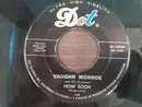 7inch Vinyl Single - Vaughn Monroe And His Orchestra - How Soon