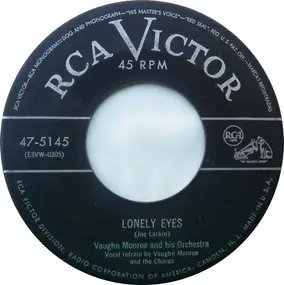 Vaughn Monroe & His Orchestra - Lonely Eyes / Small World