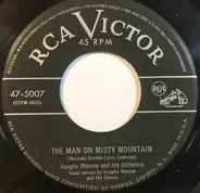 Vaughn Monroe And His Orchestra - The Man On Misty Mountain / Voters On Parade