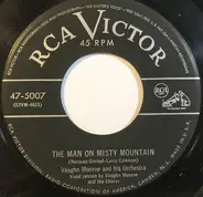 Vaughn Monroe And His Orchestra - The Man On Misty Mountain / Voters On Parade