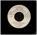 7inch Vinyl Single - Vaughn Monroe And His Orchestra - Hound Dog / The Man Don't Live Who Can Die Alone - PROMO