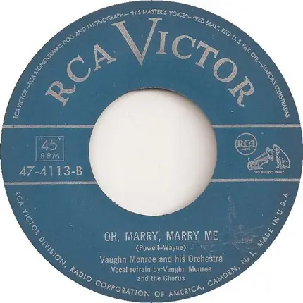 Vaughn Monroe And His Orchestra - Sound Off (The Duckworth Chant) / Oh, Marry, Marry Me