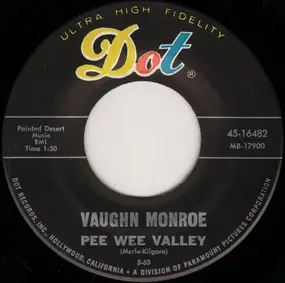 Vaughn Monroe - Pee Wee Valley / Valley Forge