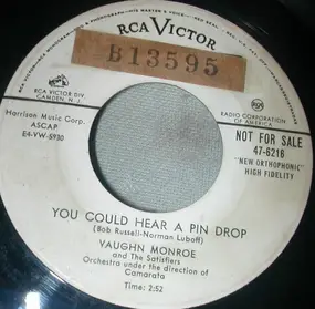 Vaughn Monroe - You Could Hear A Pin Drop / The  Moon Was Yellow