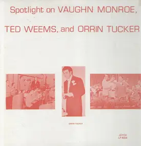 Vaughn Monroe - Spotlight on