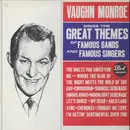 LP - Vaughn Monroe - Sings The Great Themes Of Famous Bands And Famous Singers - MONO