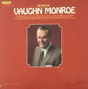 Vaughn Monroe - The Best Of Vaughn Monroe