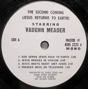 Vaughn Meader - The Second Coming (Jesus Returns To Earth)