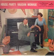 Vaughn Monroe - House Party