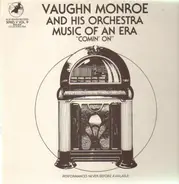 Vaughn Monroe And His Orchestra - Comin' On - Music of an Era