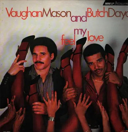 Vaughan Mason and Butch Dayo - Feel My Love