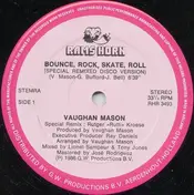 Vaughan Mason - Bounce, Rock, Skate, Roll (Remix)