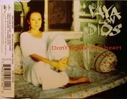 Vaya Con Dios - Don't Break My Heart