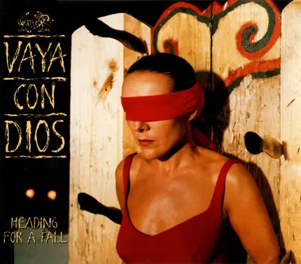 Vaya Con Dios - Heading For A Fall