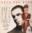 12'' - Vaya Con Dios - Don't Cry For Louie