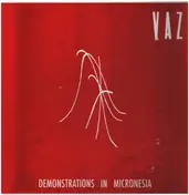 Vaz - Demonstrations in Micronesia