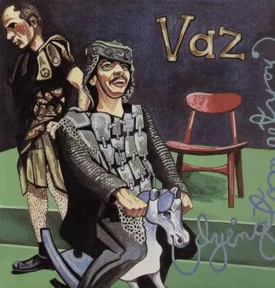 VAZ - Dying to Meet You