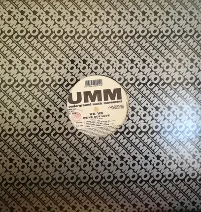 Ve Ve - We've Got Love