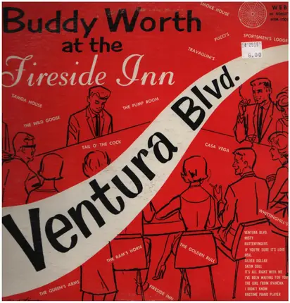Ventura Blvd. - Buddy Worth at the Fireside Inn
