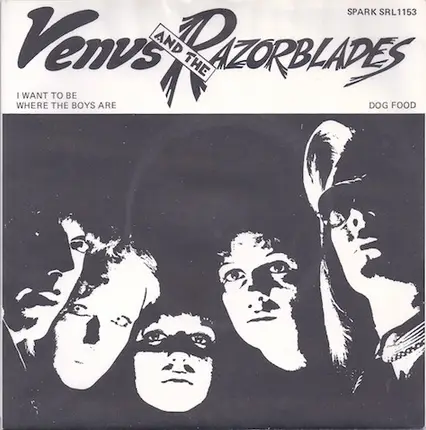 Venus & The Razorblades - I Want To Be Where The Boys Are