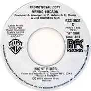 Venus Dodson - Night Rider / Where Are We Headed