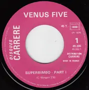 7inch Vinyl Single - Venus Five - Superbimbo