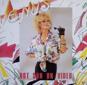 Venus - Hot Sun On Video (Remix)