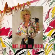 7inch Vinyl Single - Venus - Hot Sun On Video