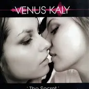 Venus Kaly - The Secret
