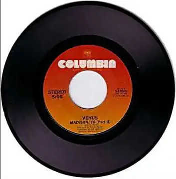 Venus - Madison '76 (Part I) & (Part II)