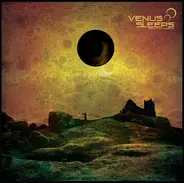 Venus Sleeps - Dead Sun Worship