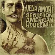 CD - Vena Amori - The Seduction Of An American Housewife