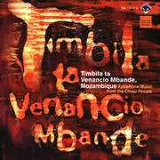 CD - Timbila Ta Venancio Mbande - Xylophone Music from the Chopi People