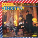 12inch Vinyl Single - Vendetta - If You Want My Love