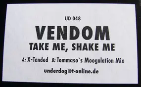 Vendom - Take Me, Shake Me