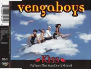 CD Single - Vengaboys - Kiss (When The Sun Don't Shine)
