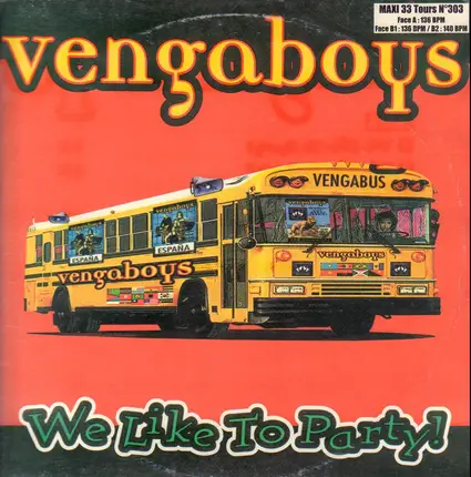 Vengaboys - We Like To Party