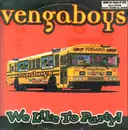 12inch Vinyl Single - Vengaboys - We Like To Party !