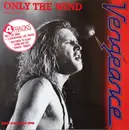12inch Vinyl Single - Vengeance - Only The Wind