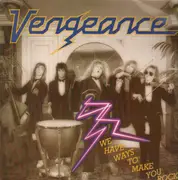 LP - Vengeance - We Have Ways To Make You Rock