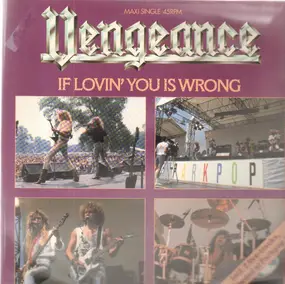 Vengeance - If Lovin' You Is Wrong