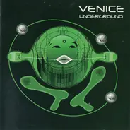 Venice Underground - Venice Underground