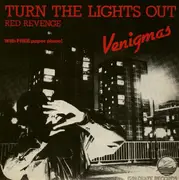 7inch Vinyl Single - Venigmas - Turn The Lights Out / Red Revenge