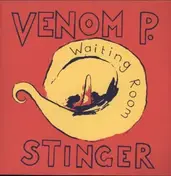 Venom P. Stinger - Waiting Room