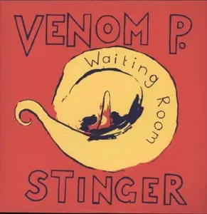 Venom P. Stinger - Waiting Room