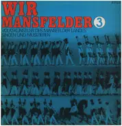 VEB Mansfeld Kombinat Wilhelm Pieck - Wir Mansfelder 3