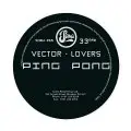 Vector Lovers - Ping Pong