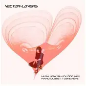 Vector Lovers - PIANO LUST