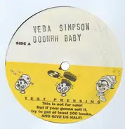 Veda Simpson - Oohhh Baby